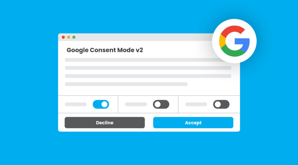 Google Consent Mode V2: A Comprehensive Guide - Fenti Marketing