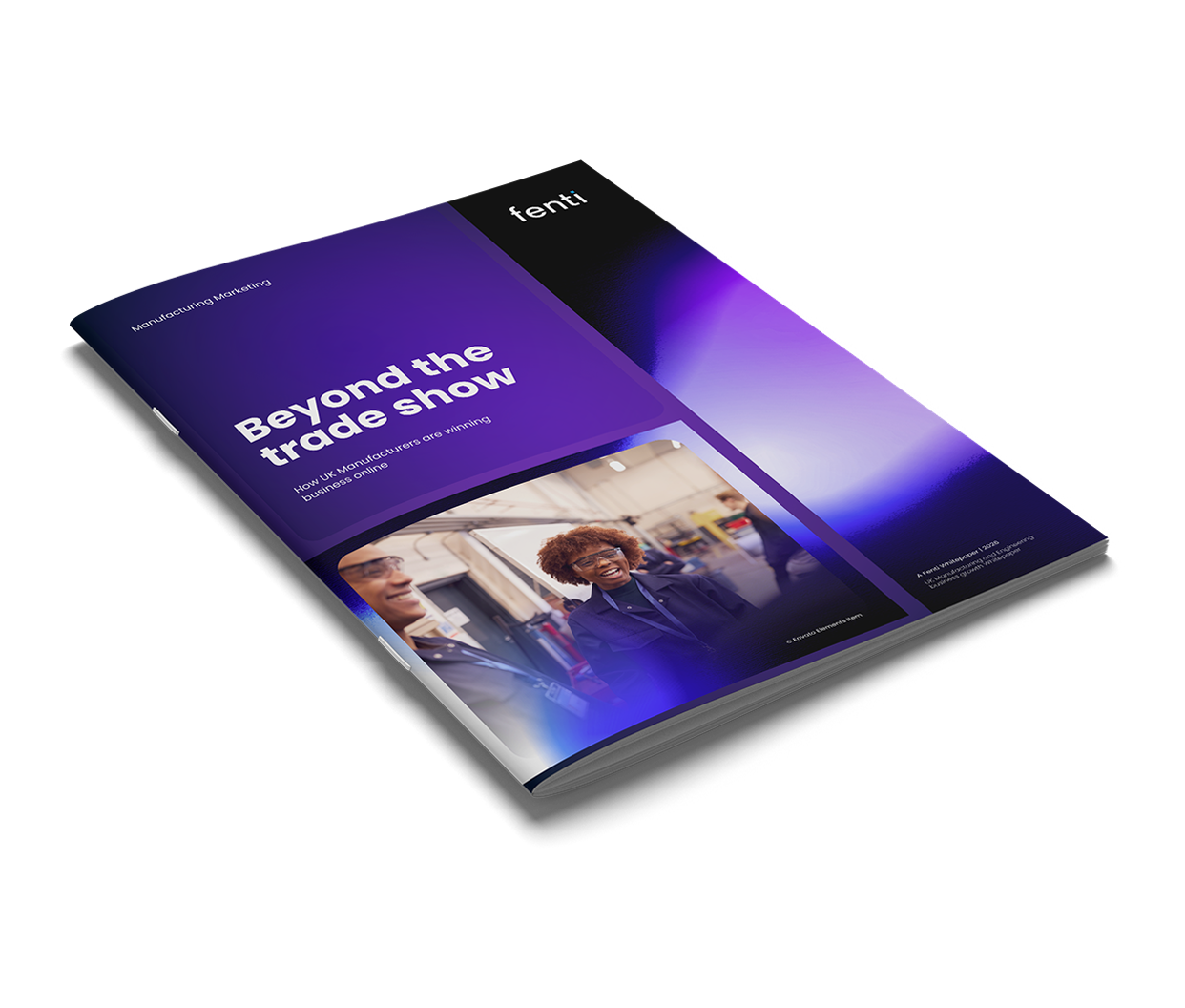 Beyond the Trade Show: How UK Manufacturers Are Winning Business Online - Fenti Marketing